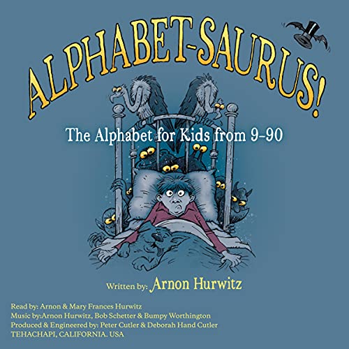 Alphabet-Saurus! by Arnon Hurwitz
