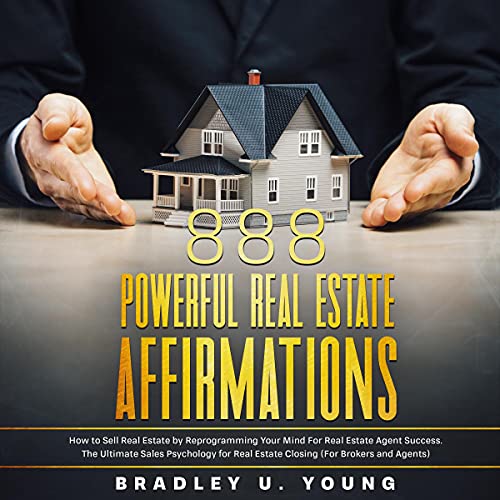 888 Powerful Real Estate Affirmations