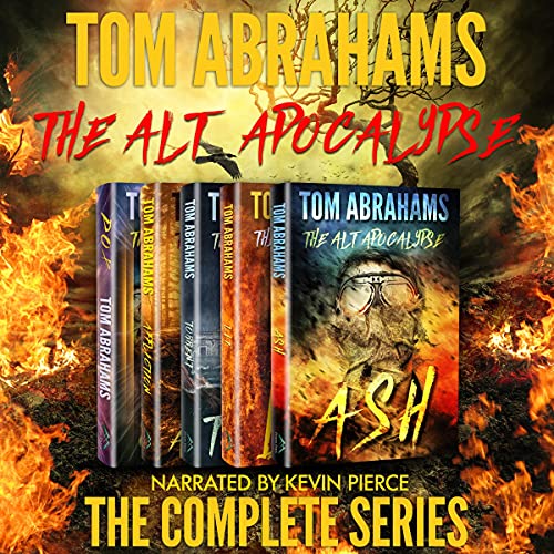 The Alt Apocalypse by Tom Abrahams