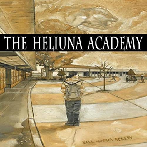 The Heliuna Academy by Mia Belew