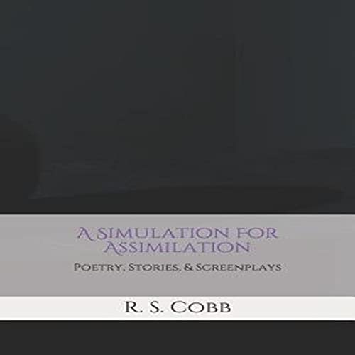 A Simulation for Assimilation by R. S. Cobb