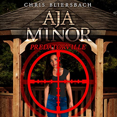 Aja Minor: Predatorville