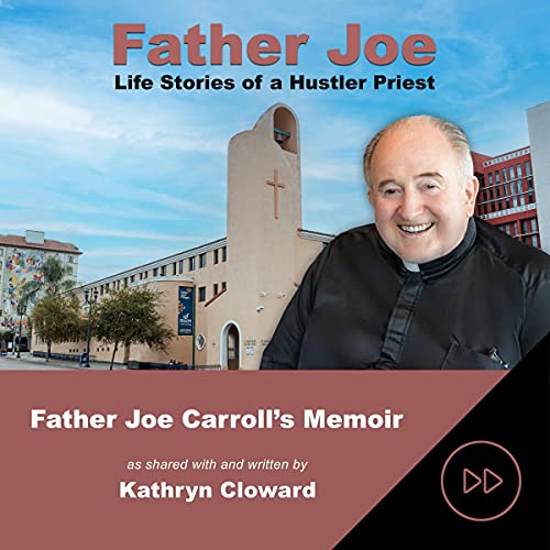 Father Joe by Kathryn Cloward