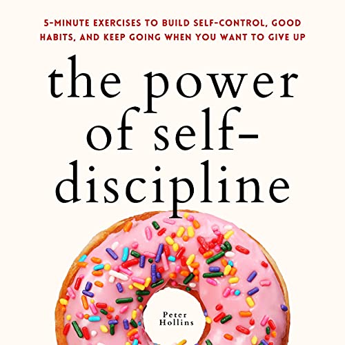 The Power of Self-Discipline