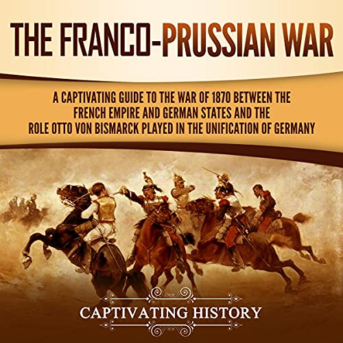 The Franco-Prussian War