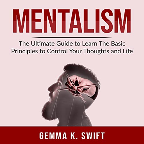 Mentalism by Gemma K. Swift