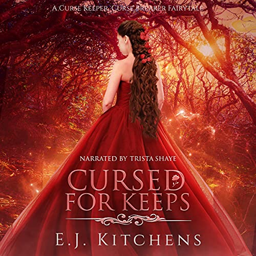 Cursed for Keeps by E.J. Kitchens