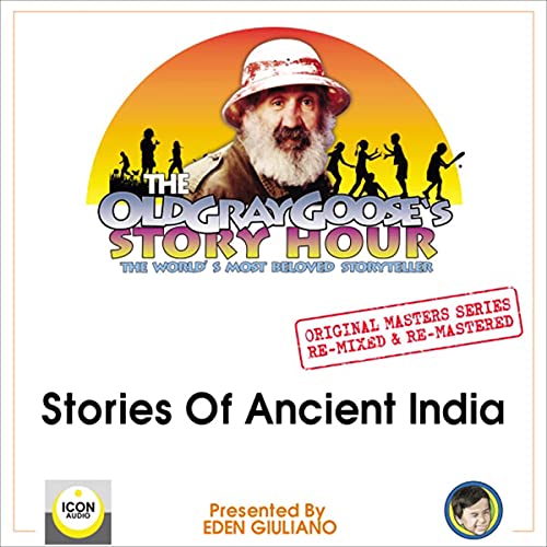 The Old Gray Goose's Story Hour: The World's Most Beloved Storyteller