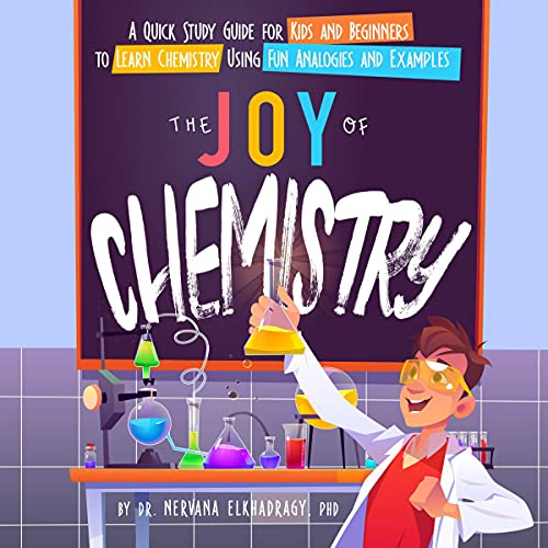 Study Guide: The Joy of Chemistry