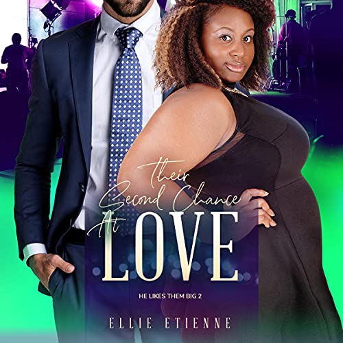 Their Second Chance at Love by Ellie Etienne