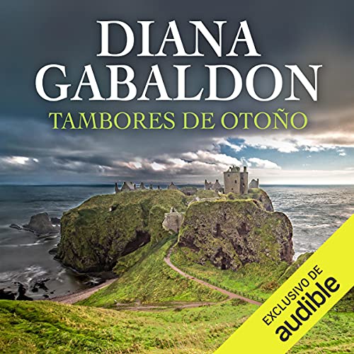 Tambores de Otoño (Narración en Castellano) [Drums of Autumn]