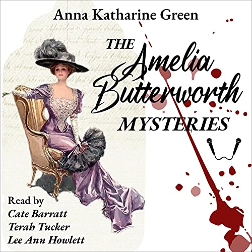 The Amelia Butterworth Mysteries