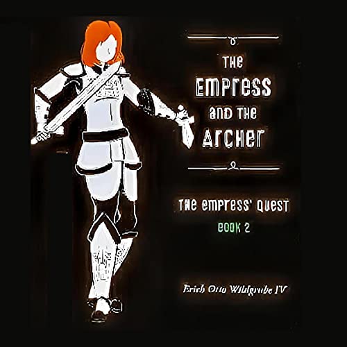 The Empress and the Archer by Erich Wildgrube