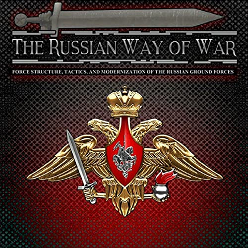 The Russian Way of War