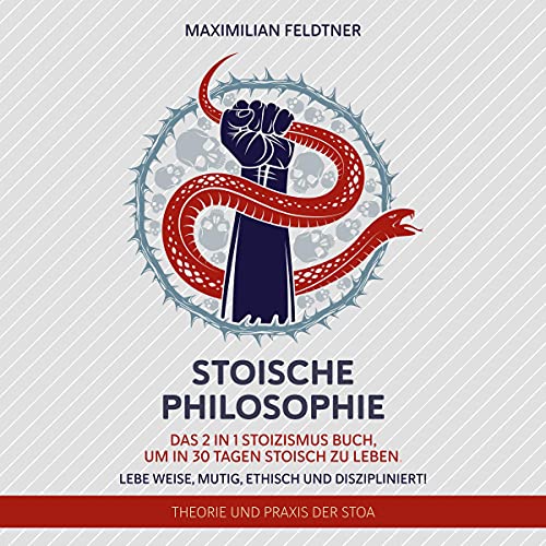 Stoische Philosophie [Stoic Philosophy]