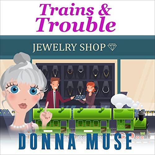 Trains & Trouble