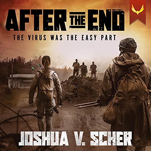 After the End by Joshua V. Scher