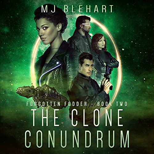 The Clone Conundrum by MJ Blehart