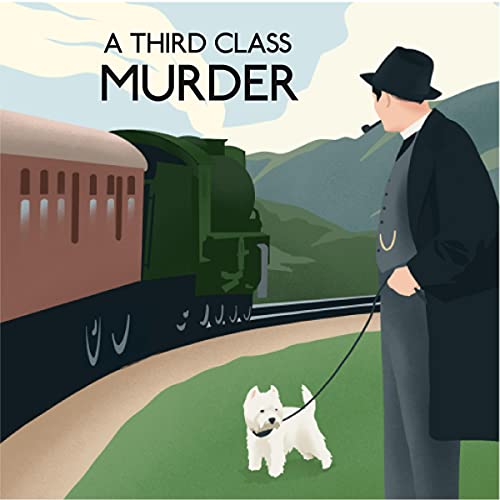 A Third Class Murder by Hugh Morrison