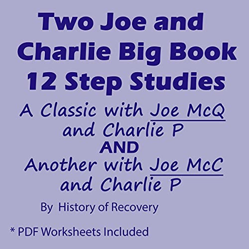 Two Joe and Charlie Big Book 12 Step Studies
