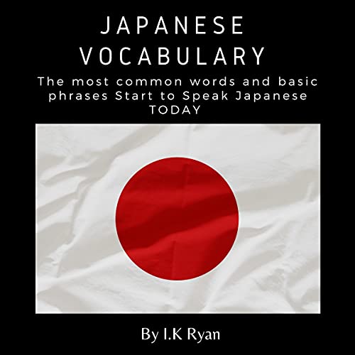 Japanese Vocabulary by I. K. Ryan