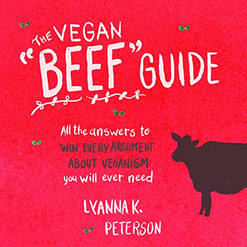 The Vegan "Beef" Guide
