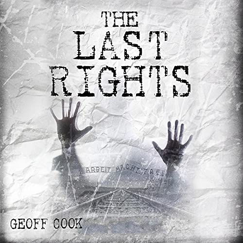 The Last Rights by Geoff Cook