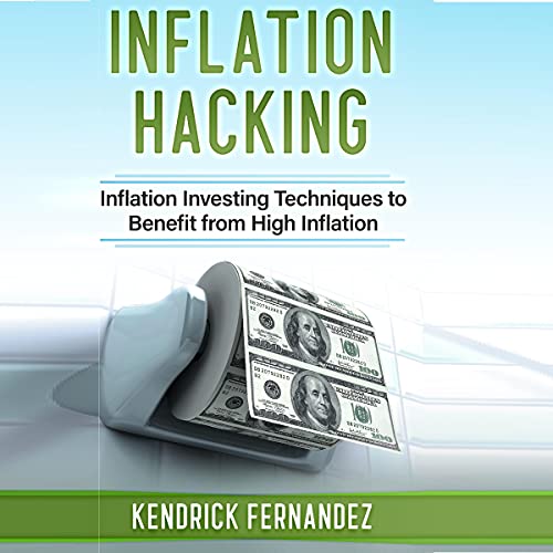 Inflation Hacking by Kendrick Fernandez