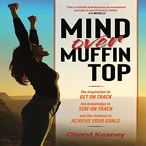 Mind over Muffin Top
