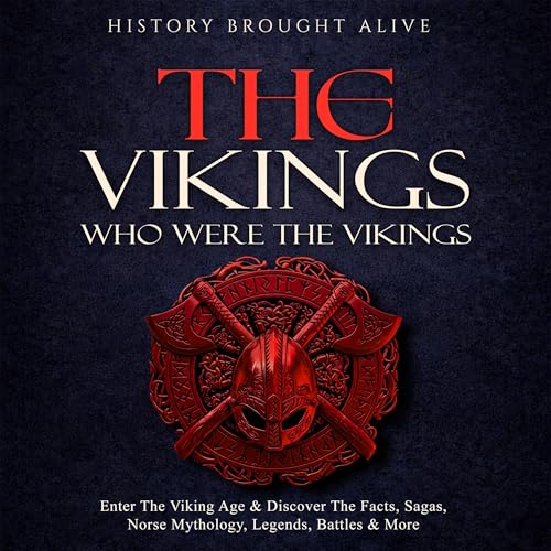 The Vikings by History Brought Alive