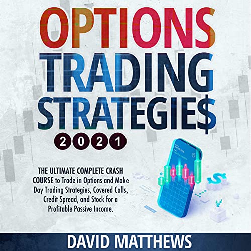 Options Trading Strategies 2021