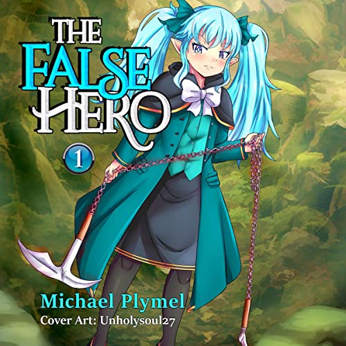 The False Hero, Volume 1
