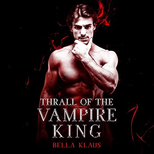 Thrall of the Vampire King