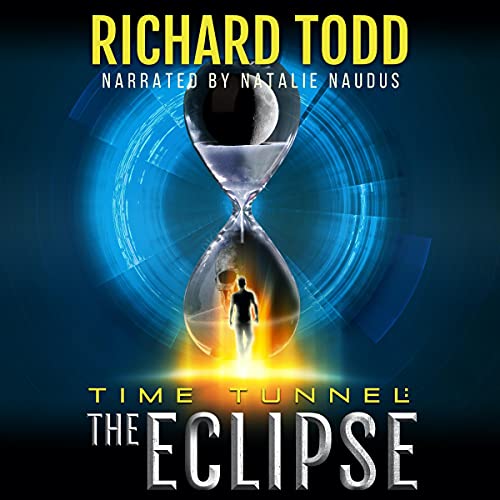 Time Tunnel: The Eclipse by Richard Todd