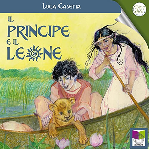 Il principe e il leone by Luca Casetta