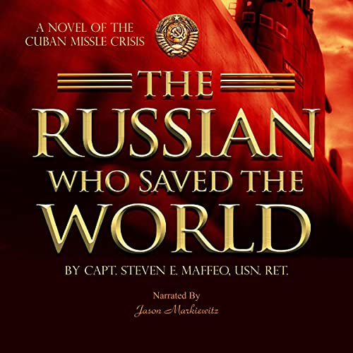 The Russian Who Saved the World