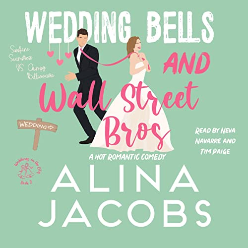 Wedding Bells and Wall Street Bros