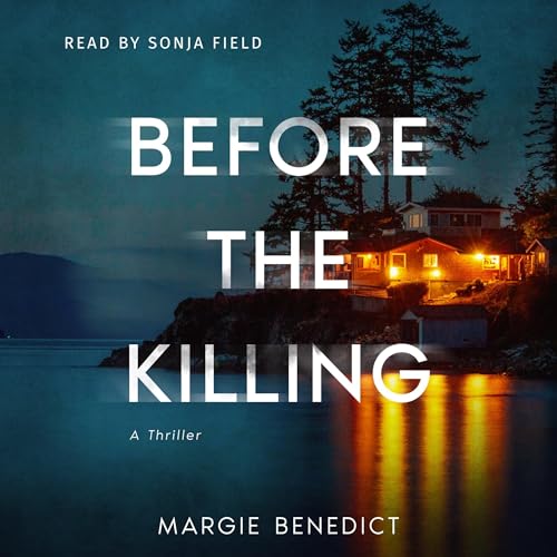 Before the Killing