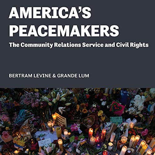 America's Peacemakers by Bertram Levine
