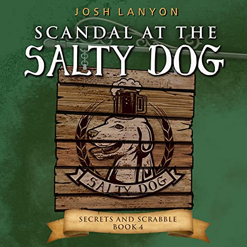 Scandal at the Salty Dog
