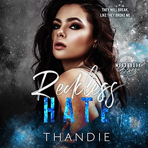 Reckless Hate by Thandiwe Mpofu