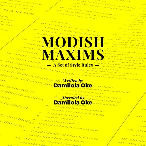 Modish Maxims by Damilola Oke