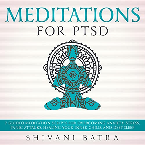 Meditations for PTSD