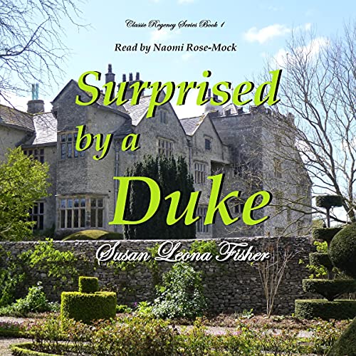 Surprised by a Duke: A Regency Romance