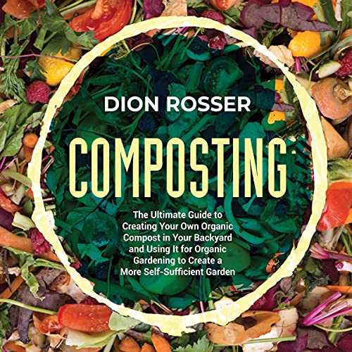 Composting by Dion Rosser