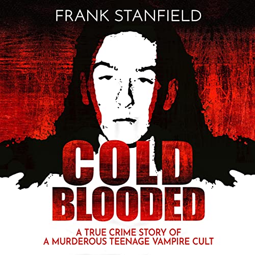 Cold Blooded by Frank Stanfield