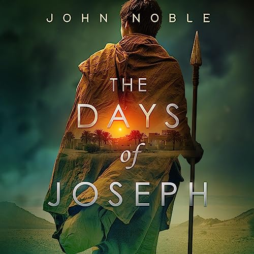 The Days of Joseph