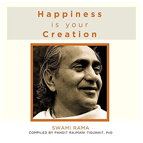 Happiness Is Your Creation
