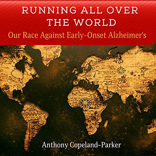 Running All over the World by Anthony Copeland-Parker