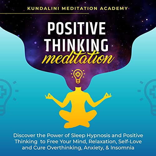 Positive Thinking Meditation